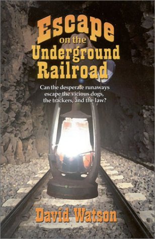 Book cover for Escape on the Underground Railroad
