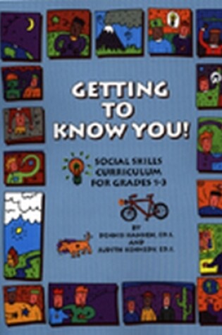 Cover of Getting to Know You!