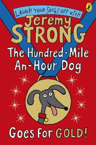 Cover of The Hundred-Mile-an-Hour Dog Goes for Gold!