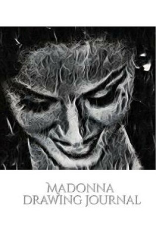 Cover of Iconic Madonna drawing Journal Sir Michael Huhn