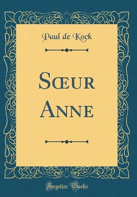 Book cover for Sur Anne (Classic Reprint)