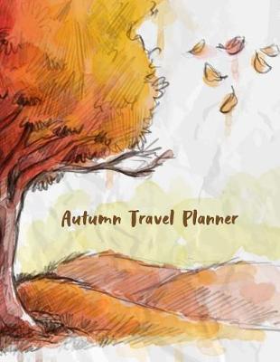 Book cover for Autumn Travel Planner