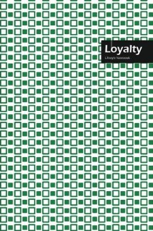 Cover of Loyalty Lifestyle, Creative, Write-in Notebook, Dotted Lines, Wide Ruled, Medium Size 6 x 9 Inch, 288 Pages (Green)