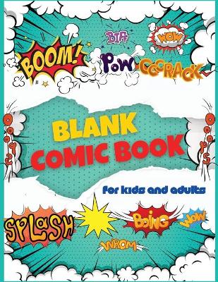 Book cover for Blank Comic Book for Adults and Kids