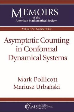 Cover of Asymptotic Counting in Conformal Dynamical Systems