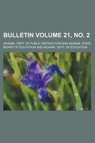 Cover of Bulletin Volume 21, No. 2