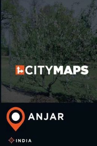 Cover of City Maps Anjar India