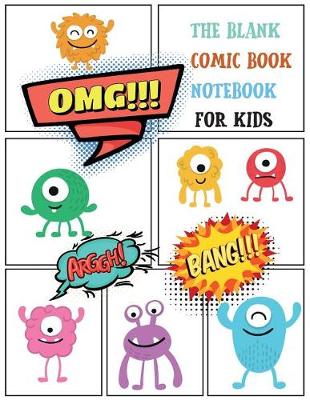 Book cover for The Blank Comic Book Notebook for Kids
