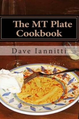 Cover of The MT Plate Cookbook