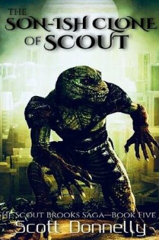 Cover of The Son-ish Clone of Scout