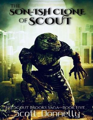 Book cover for The Son-ish Clone of Scout