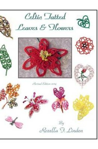 Cover of Celtic Tatted Leaves and Flowers