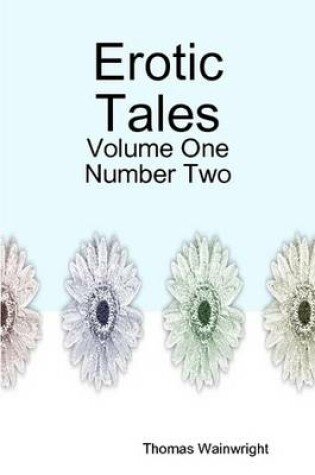 Cover of Erotic Tales Two
