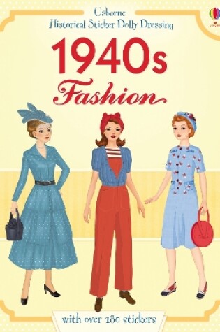 Cover of Historical Sticker Dolly Dressing 1940s Fashion