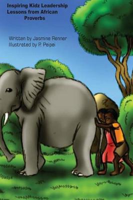 Book cover for Inspiring Kidz Leadership Lessons from African Proverbs