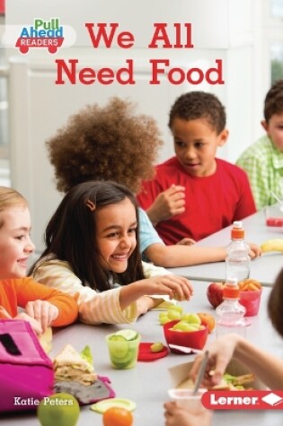 Cover of We All Need Food