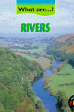 Cover of What are Rivers?          (Paperback)