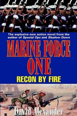 Cover of Marine Force One: Recon by Fir