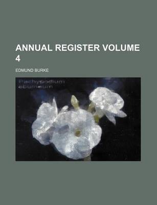 Book cover for Annual Register Volume 4