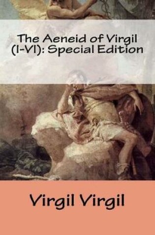 Cover of The Aeneid of Virgil (I-VI)