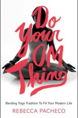 Cover of Do Your Om Thing