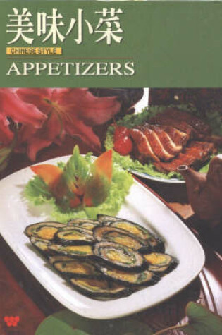 Cover of Appetizers Chinese Style