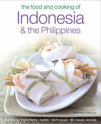 Book cover for The Food and Cooking of Indonesia and the Philippines