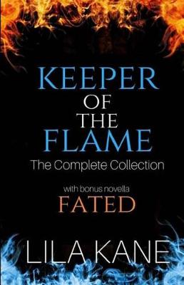 Book cover for Keeper of the Flame (the Complete Collection)