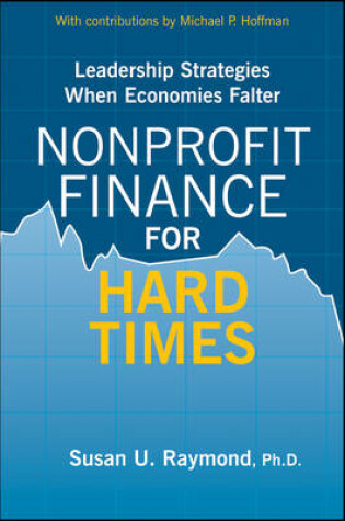 Cover of Nonprofit Finance for Hard Times