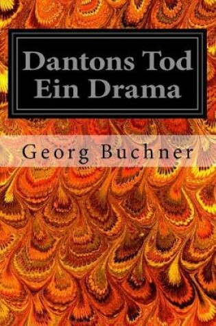 Cover of Dantons Tod Ein Drama