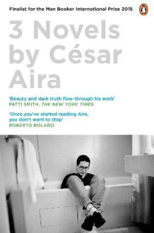 Cover of Three Novels by César Aira