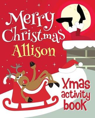 Book cover for Merry Christmas Allison - Xmas Activity Book