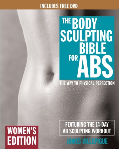 Book cover for Body Sculpting Bible For Abs: Women's Edition