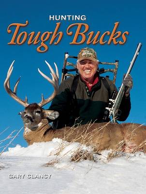 Book cover for Hunting Tough Bucks