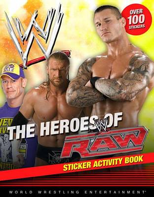 Book cover for The Heroes of Raw Sticker Activity Book