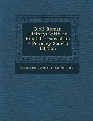 Book cover for Dio S Roman History, Volume III