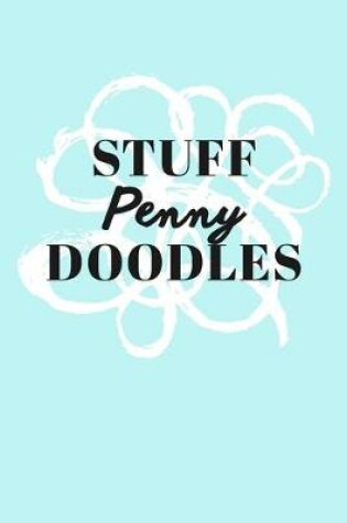 Cover of Stuff Penny Doodles