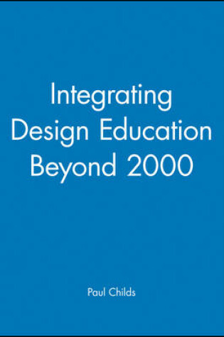 Cover of Integrating Design Education Beyond 2000