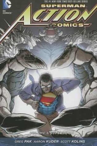 Cover of Superman - Action Comics Vol. 6 Superdoom (The New 52)
