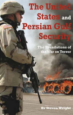 Book cover for The United States and Persian Gulf Security