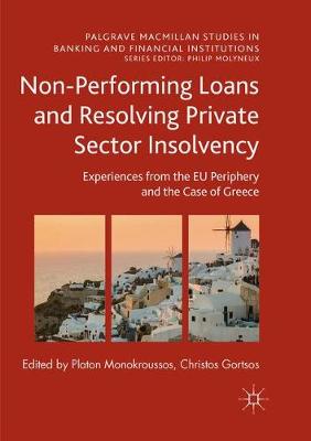 Cover of Non-Performing Loans and Resolving Private Sector Insolvency