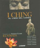 Book cover for I-Ching - El Libro del Cambio - Ilustrado