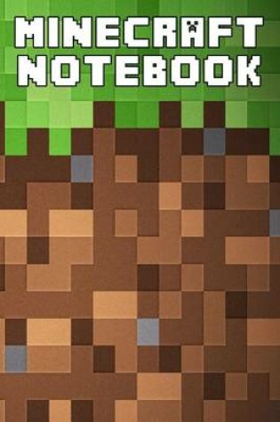 Cover of Minecraft Notebook