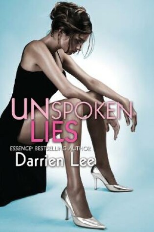 Cover of Unspoken Lies