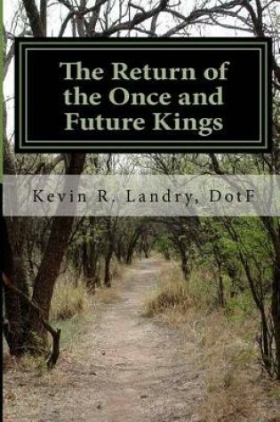 Cover of The Return of the Once and Future Kings