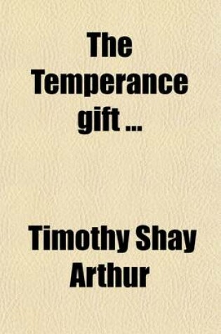 Cover of The Temperance Gift