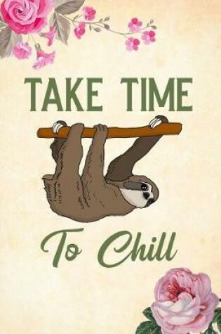 Cover of Take Time to Chill