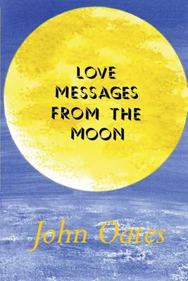 Book cover for Love Messages from the Moon