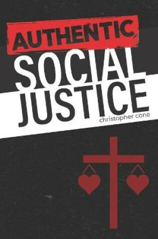 Cover of Authentic Social Justice