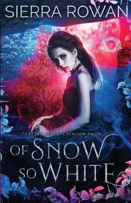 Book cover for Of Snow So White